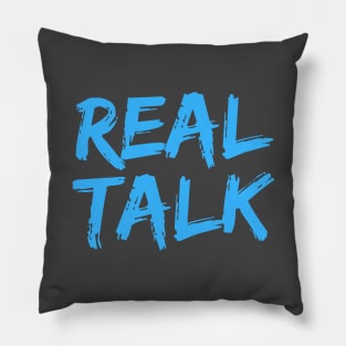 REAL TALK Neon Blue London slang, London design Pillow