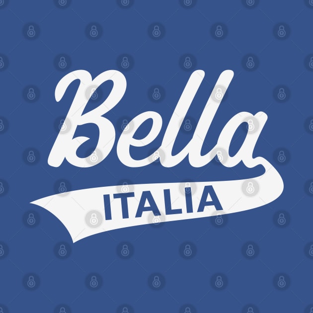 Bella Italia (Italian / I Love Italy / White) by MrFaulbaum