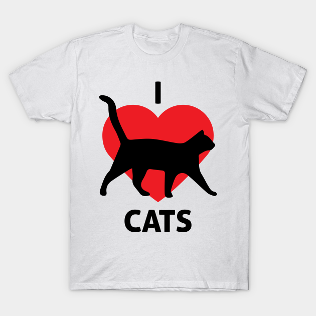 I Love Cats Cat Lover Cats Cats T Shirt Teepublic