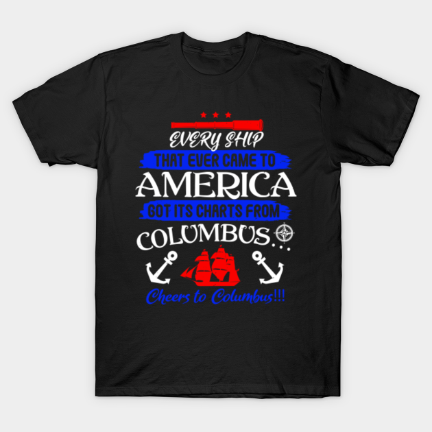 Discover Columbus day October 12 gift - Columbus Day Gift - T-Shirt