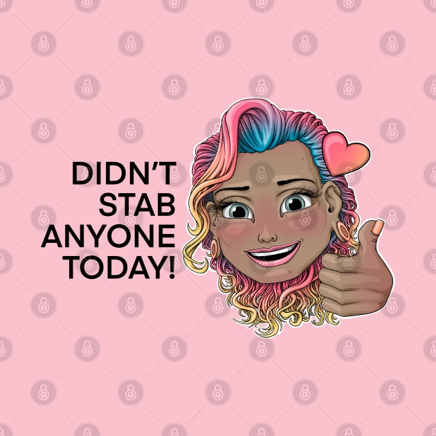 Didn't stab anyone today! Reva Prisma thump up emoji (black text) by Mei.illustration