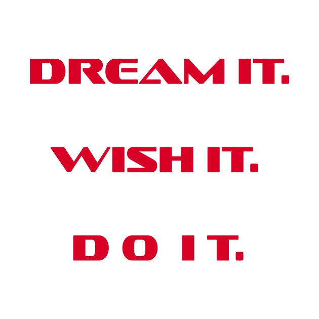 Dream It Wish It by collectible101