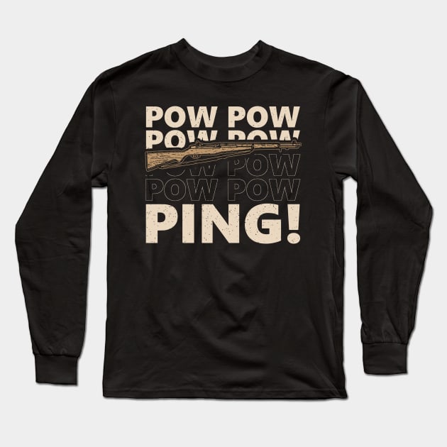 M1 Garand Ping Shirt M1 Garand Ping Shirt