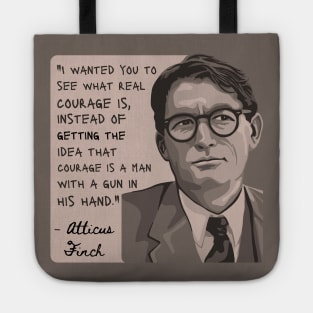 Atticus Finch Quote Tote