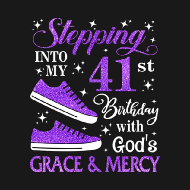 Stepping Into My 41st Birthday With God's Grace & Mercy Bday by MaxACarter