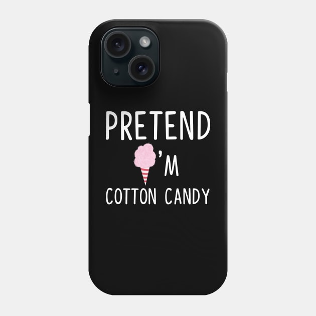 Pretend I'm A Cotton Candy  Halloween Costume Phone Case by JunThara