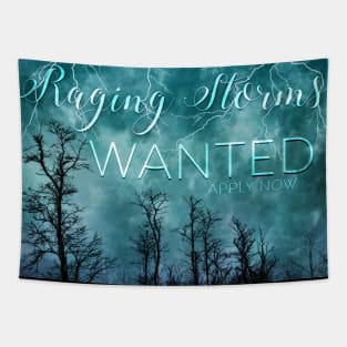 Raging Storms Wanted Tapestry