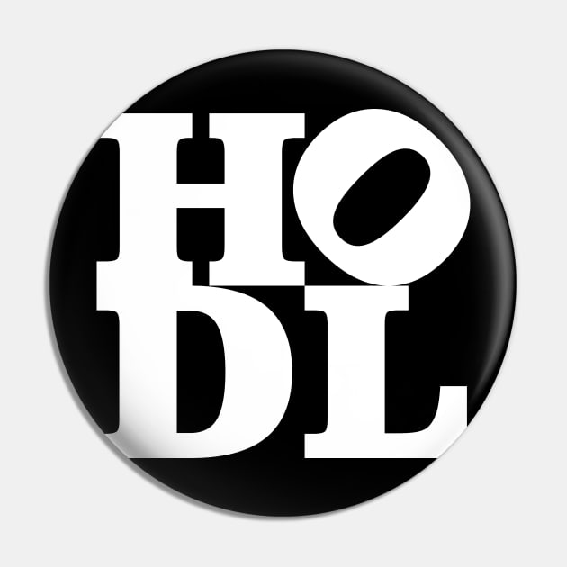 Hodl Pin by LateralArt