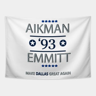 Dallas Cowboys - MAKE DALLAS GREAT AGAIN - Troy Aikman, Emmitt Smith, Football, Cowboys Tapestry