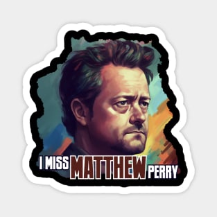 Matthew Perry Magnet