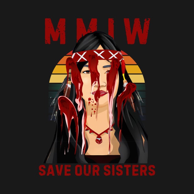 MMIW - No more stolen sisters by Teeversity