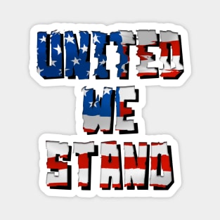 United We Stand Magnet