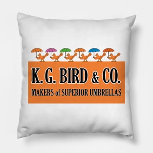 K.G. Bird & Co. Makers of Superior Umbrellas Pillow