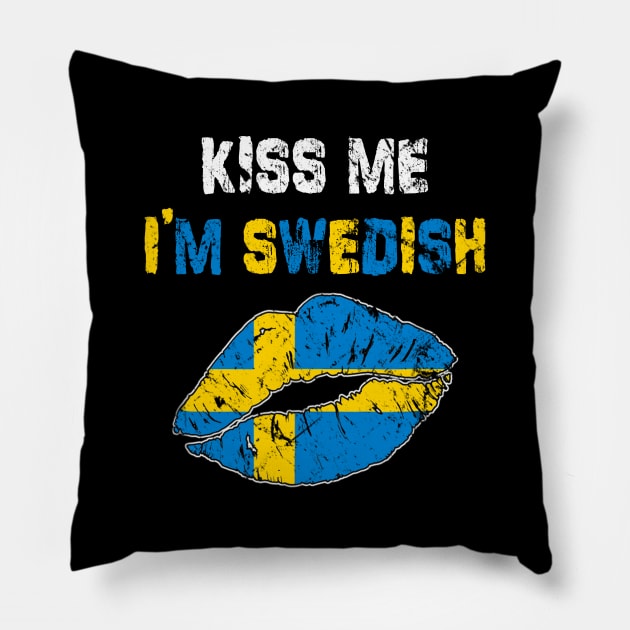 Kiss Me I'm Swedish - Sweden St Patrick's Day Pillow by dashawncannonuzf