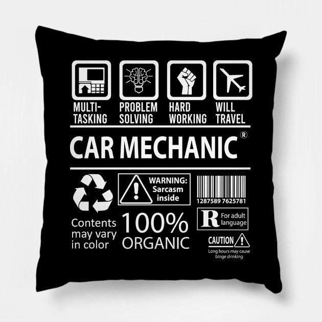 Car Mechanic T Shirt - MultiTasking Certified Job Gift Item Tee Pillow by Aquastal