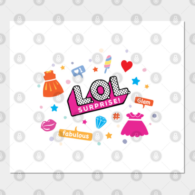Lol Surprise Lol Surprise Posters And Art Prints Teepublic Uk