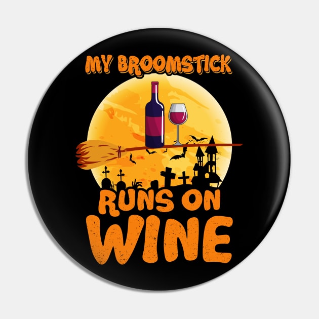 Latest My Broomstick Runs On Wine Halloween Costume Pin by foxmqpo