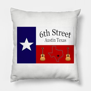 6TH STREET AUSTIN TEXAS T-SHIRT Pillow