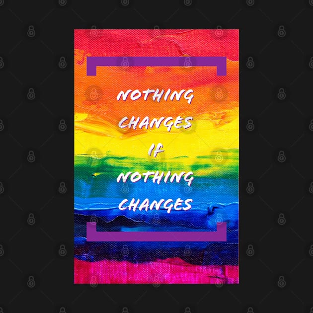 Nothing Changes by EMP