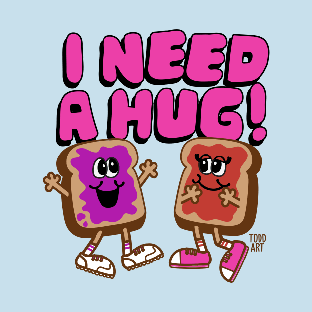 I NEED A HUG by toddgoldmanart