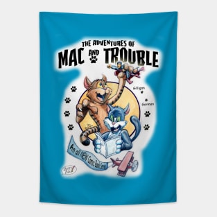 Mac and Trouble Tapestry