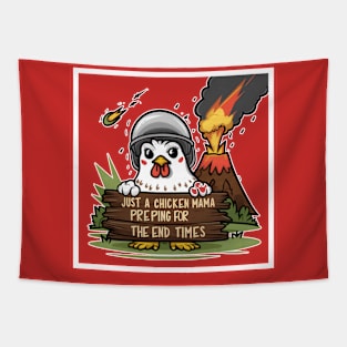 End Times Chicken Prepper Tee Tapestry