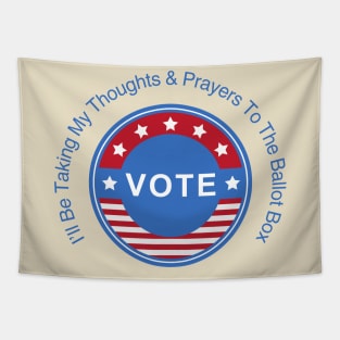 Thoughts & Prayers Ballot Box Tee - Activist Statement Shirt, Vote Awareness Apparel, Political Engagement Gift Tapestry