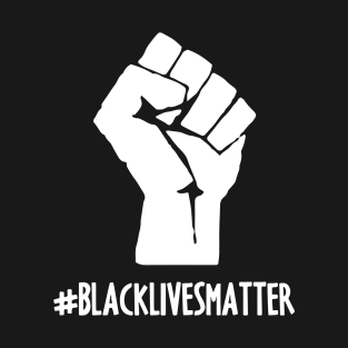 BLACK LIVES MATTER T-Shirt