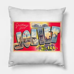 Greetings from Joliet, Illinois - Vintage Large Letter Postcard Pillow