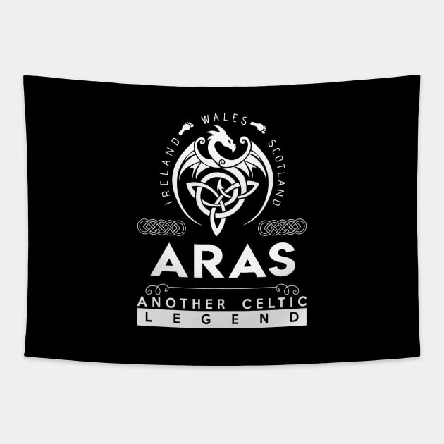 Aras Name T Shirt - Another Celtic Legend Aras Dragon Gift Item Tapestry by harpermargy8920