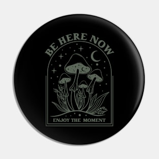 Enjoy the moment Pin