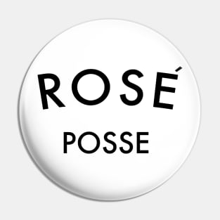 Rose Posse Pin