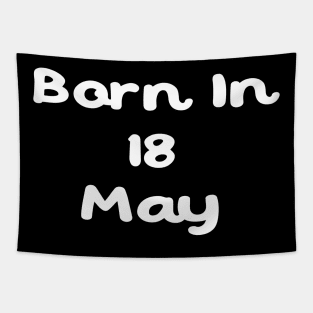 Born In 18 May Tapestry