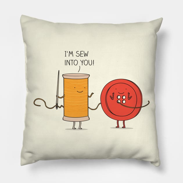 I'm sew into you! Pillow by milkyprint