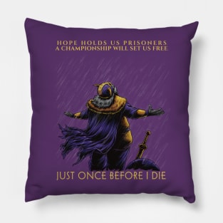 Minnesota Vikings Fans - Just Once Before I Die: Hope Pillow