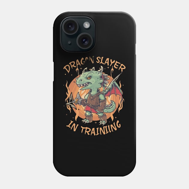 Dragon Slayer  in Training Phone Case by MercurialMerch