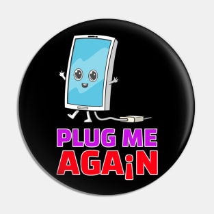 PLUG ME POWER Pin