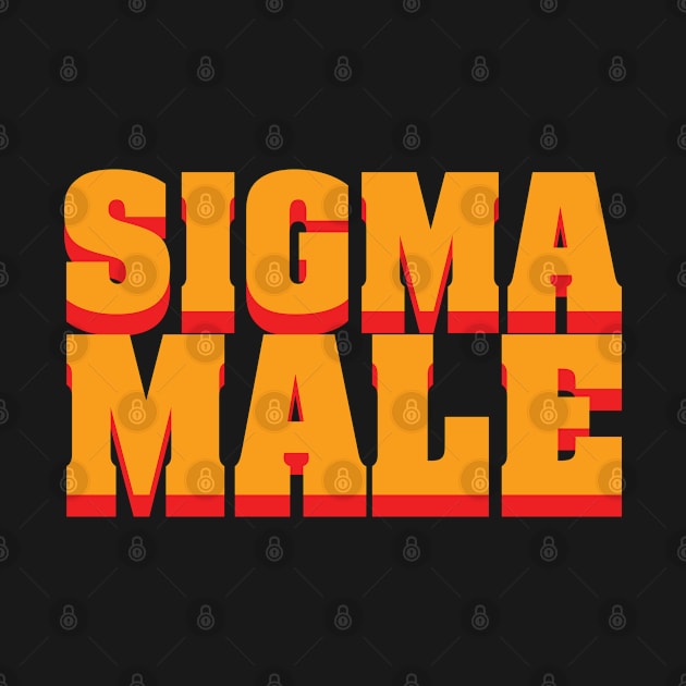 Sigma Male by OldDannyBrown