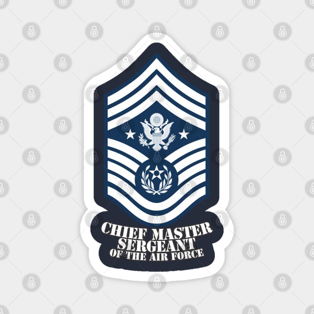 Chief Master Sergeant of the Air Force Magnet by MBK