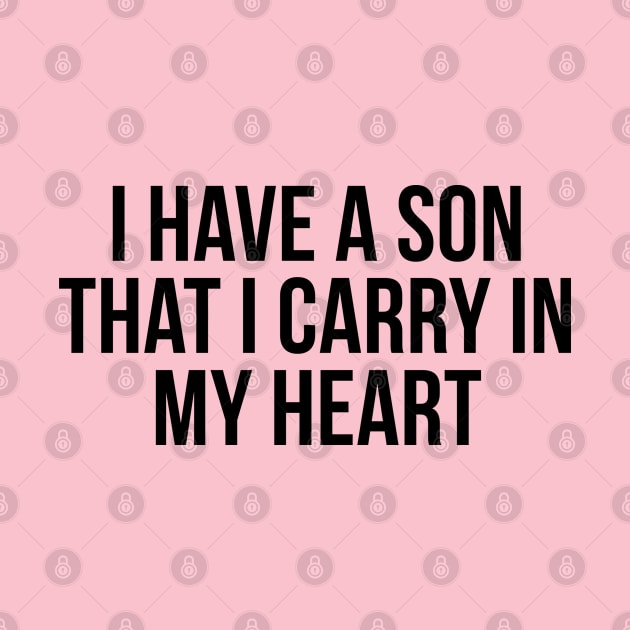 I Have A Son That I Carry In My Heart by TIHONA