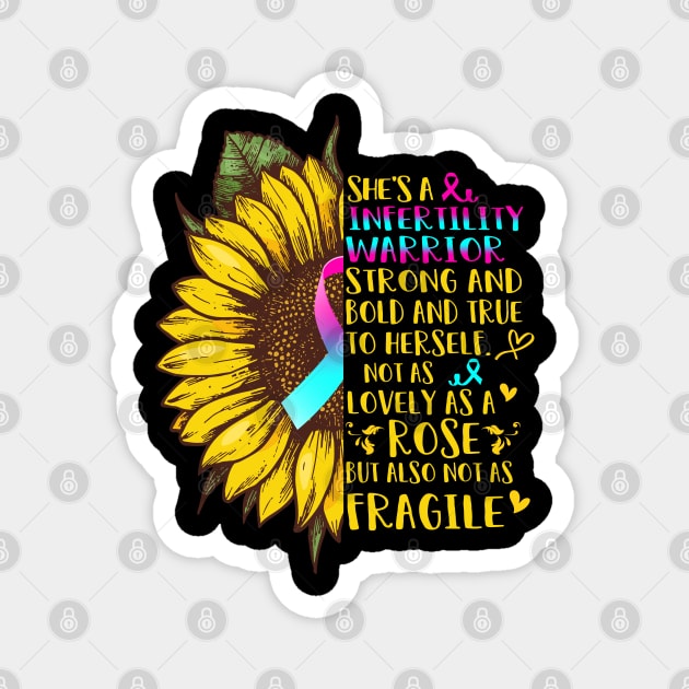 She's A Infertility Warrior Support Infertility Warrior Gifts Magnet by ThePassion99