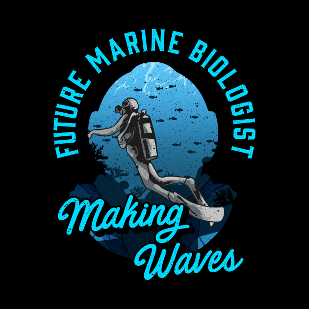 Cute Future Marine Biologist Making Waves Pun by theperfectpresents