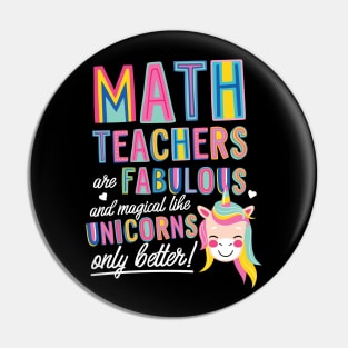 Math Teachers are like Unicorns Gift Idea Pin