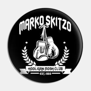 MARKO SKITZO X HOOLIGANS MOSH CLUB Pin