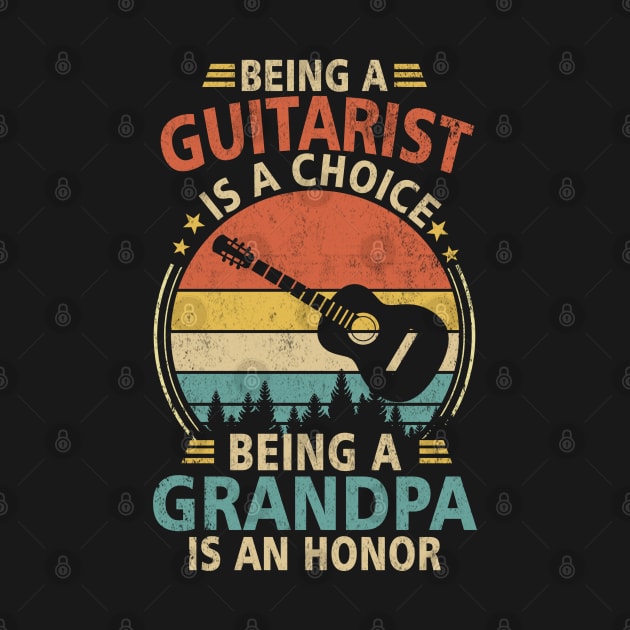 Guitarist Grandpa T-Shirt Guitar Funny Gift Grandpa by Otis Patrick