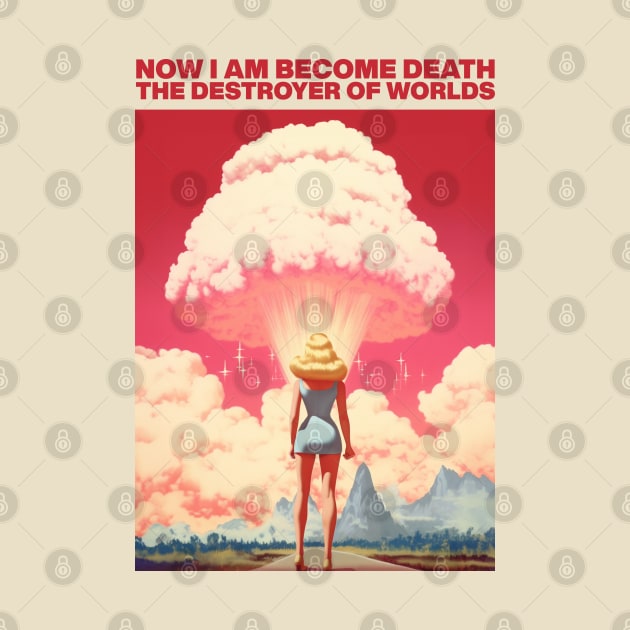 I am become death | Barbenheimer by Retro Travel Design