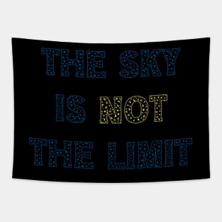 The Sky is not The Limit Tapestry