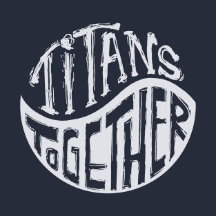 Titans Together yin yang T-Shirt