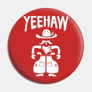 Yeehaw Pin