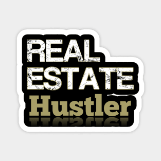 Real Estate Hustler Magnet